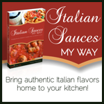 Italian Sauces My Way E-Book